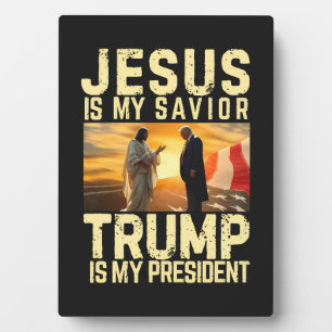 Jesus Trump - Jesus ist mein Herr Erlöser Fotoplatte