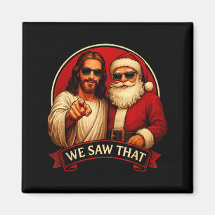 Jesus und Santa Claus Wir sahen dieses lustige Mem Magnet