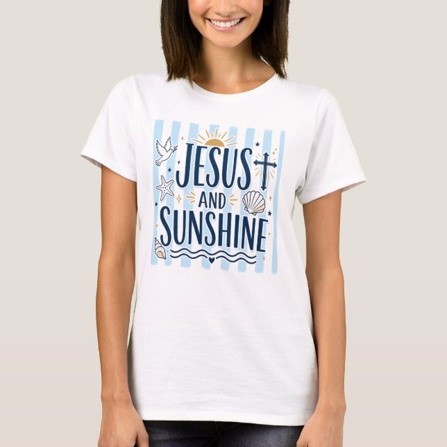 Jesus und Sonnenschein T-Shirt (Vorderseite)