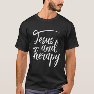 Jesus und Therapie religiöser Christlicher Spaß T-Shirt