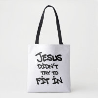 Jesus versuchte nicht, sich anzupassen Lustige Gra