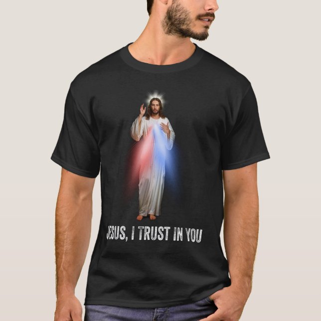 Jesus vertraue ich dir göttliche Barmherzigkeit ka T-Shirt (Vorderseite)