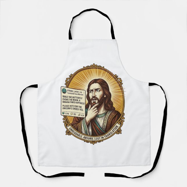 Jesus verwirrt Auto-Übersetzung Post fehlgeschlage Schürze (Vorderseite)
