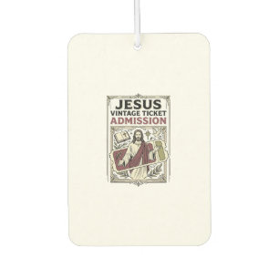 Jesus Vintage Ticket Eintritt Jesus Vintage Ticke Autolufterfrischer
