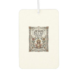 Jesus Volkskunst Glaube Jesus Volkskunst Christlic Autolufterfrischer