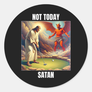 Jesus Vs Satan beim Golfspielen - Nicht heute Sata Runder Aufkleber