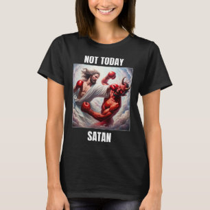 Jesus Vs Satan in einem Boxkampf - nicht heute Sat T-Shirt