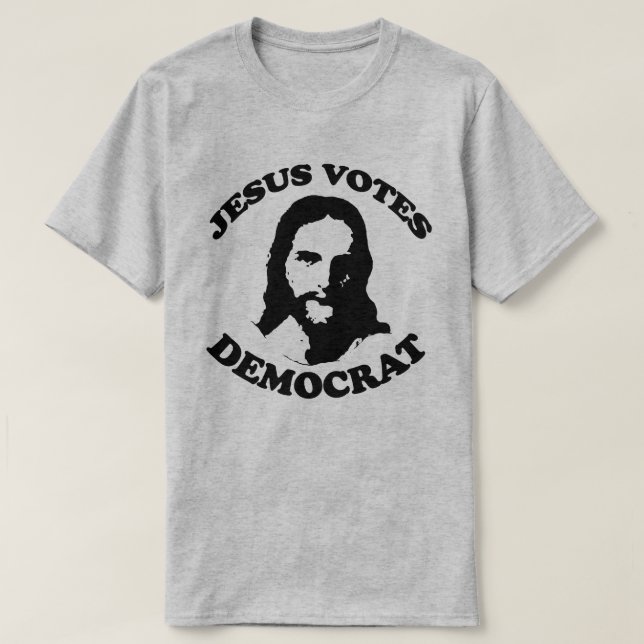 Jesus wählt den Demokraten T-Shirt (Design vorne)