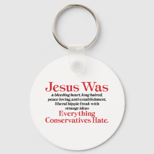 Jesus war ein blutender Herzensliberaler - Anti GO Schlüsselanhänger