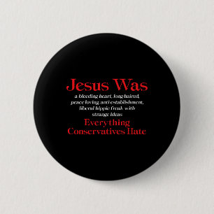 Jesus war ein liberaler Gutmensch - Anti Konserva Button