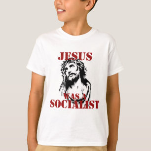 Jesus war ein Sozialist T-Shirt