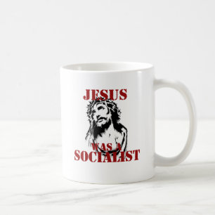 Jesus war ein Sozialist Tasse