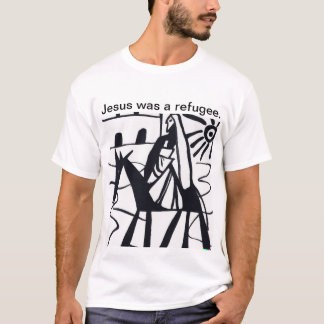 Jesus war ein T - Shirt als Flüchtling