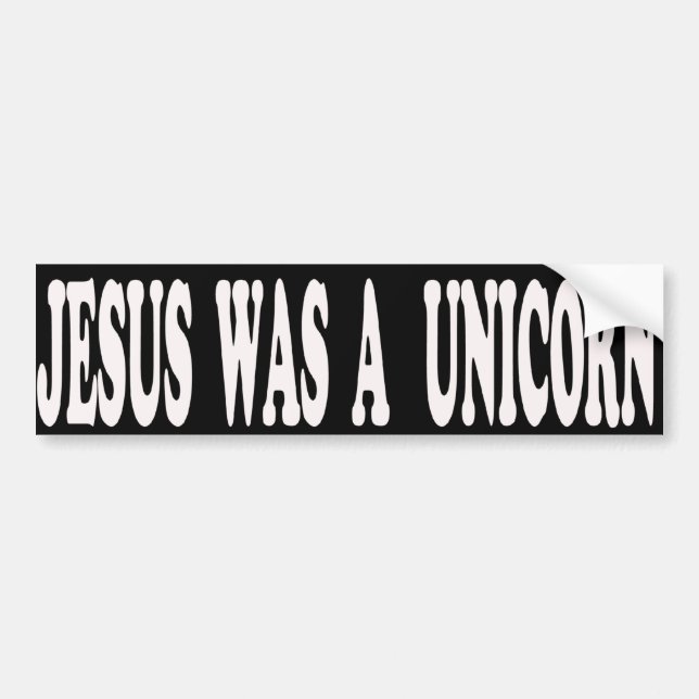Jesus war ein Unicorn-Autoaufkleber Autoaufkleber (Vorne)