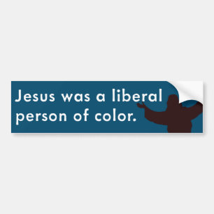 Jesus war eine liberale Person der Farbe Autoaufkleber