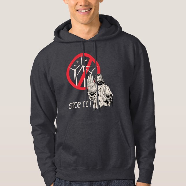 Jesus wäre gegen den Power des Windes Hoodie (Vorderseite)