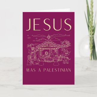 Jesus Was A Palestinian Christmas Card Christian Karte