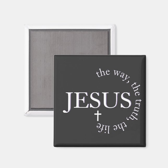 Jesus Weg, Wahrheit, Leben Johannes 14:6 Kreuz Magnet (Vorderseite/Rückseite)