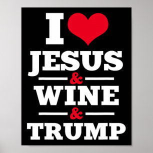 Jesus Wein Trump Religiöse Christliche Glaube Mama Poster