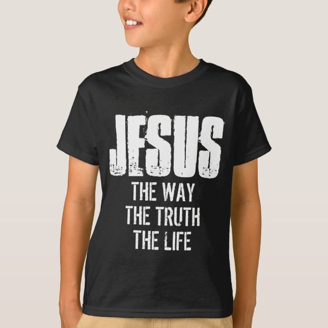 JESUS, WIE DIE WAHRHEIT DES LEBENS T - Shirt (Vorderseite)