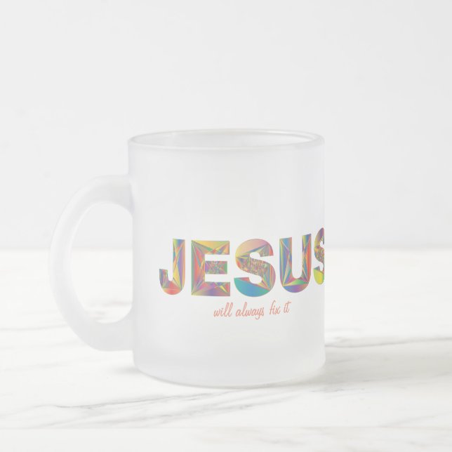 Jesus wird es immer Mattierte Tasse reparieren (Links)