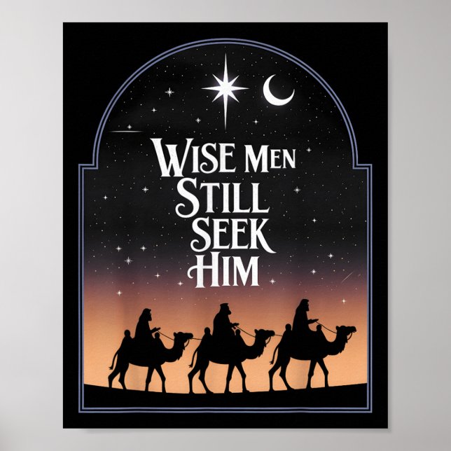 Jesus Wise Men Still Seek Him Christian Christmas  Poster (Vorne)
