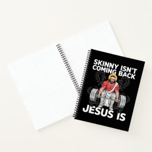 Jesus Workout Gym Skinny Kommt Nicht Zurück Notizbuch