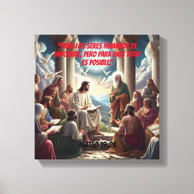 Jesús y los Discípulos: Mateo 19:26 Leinwanddruck (Vorderseite)