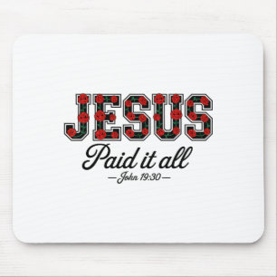 Jesus zahlte alles Boho Florale Rosen Christliche Mousepad