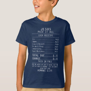 Jesus zahlte es alles Christlich T-Shirt