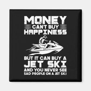 Jet-Ski-Fahren Geld kann nicht Glück kaufen, aber Magnet