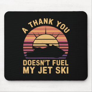Jetski-Treibstoff-Witz, lustiger Retro-Wassersport Mousepad