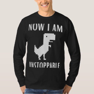 Jetzt bin ich unaufhaltsam Dinosaur Rex Spiel Web- T-Shirt