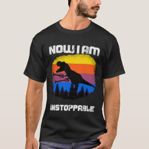 Jetzt bin ich unaufhaltsam Tyrannosaurus rex Dinos T-Shirt