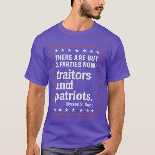 JETZT GIBT ES NUR 2 PARTEIEN Verräter und Patriote T-Shirt