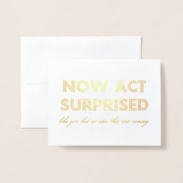 Jetzt handeln überraschend Funny Bridesmaid / Trau Folienkarte