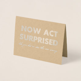 Jetzt handeln überraschend Funny Bridesmaid / Trau Folienkarte