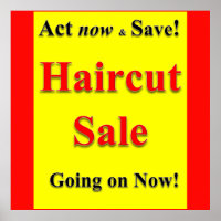 Jetzt handeln und Gerettet Haircut Sale Poster Mat