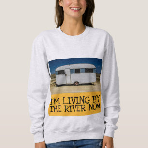 JETZT LEBE ICH AM FLUSS (CAMPER) LUSTIGE T-SHIRTS