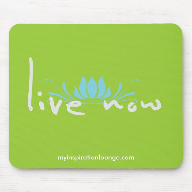 Jetzt leben Mousepad (Vorne)