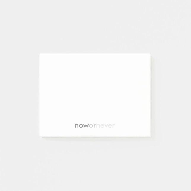 Jetzt oder nie verschwinden Zitate für Aufschieber Post-it Klebezettel (Vorderseite)