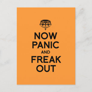 JETZT PANIC UND FREAK OUT.png Postkarte