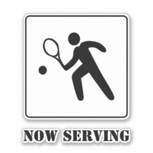 Jetzt servieren wir Tennis Player Street mit Text Aufkleber