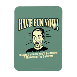 Jetzt Spaß haben: Minivan fahren Vororte Magnet