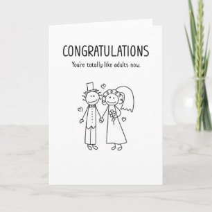 Jetzt total erwachsen Lustige Hochzeitskarte Karte