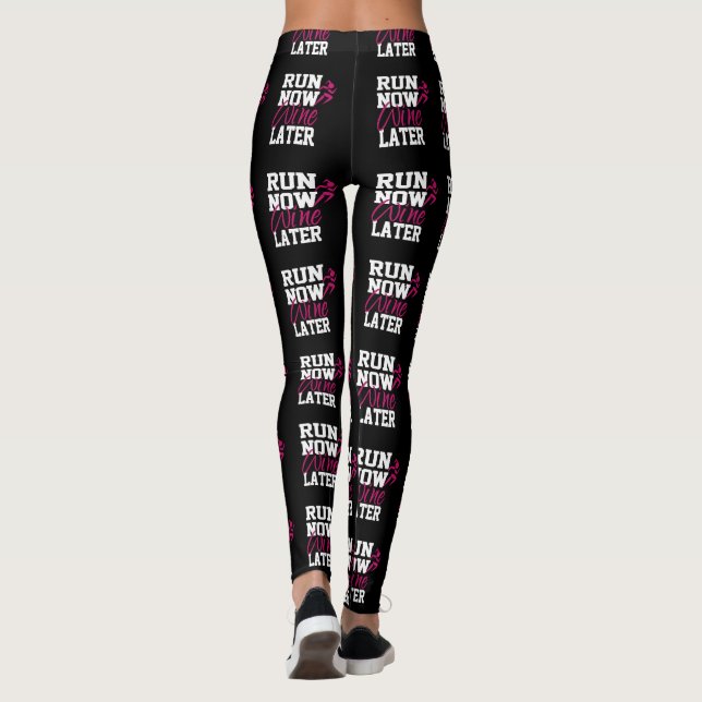 Jetzt Wein später ausführen Leggings (Rückseite)