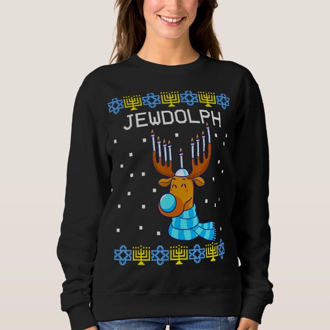 Jewdolph Ugly Hanukkah Sweater Reindeer Menorah Ch Sweatshirt (Vorderseite)