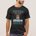 Jewdolph Ugly Hanukkah Sweater Reindeer Menorah Ch T-Shirt<br><div class="desc">Jewdolph Ugly Hanukkah Sweater Rentier Menorah Chanukah.</div>