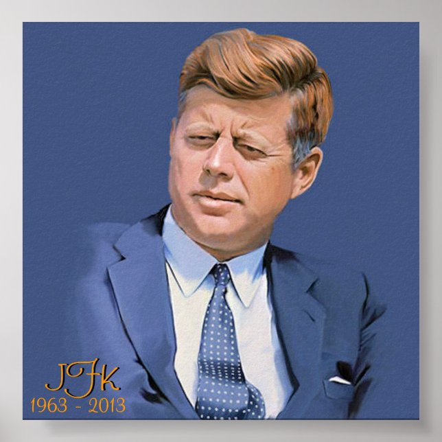 JFK 1963 - 2013 POSTER (Vorne)