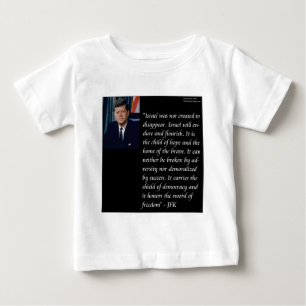 JFK & Famous Zitat Re Israel Baby T-shirt